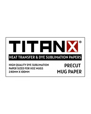 Titan x - Mug Pre-cut Sublimation Paper 200 Sheets